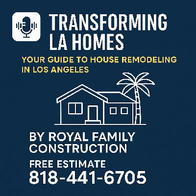 Transforming LA Homes: Your Guide to House Remodeling in Los Angeles Transforming LA Homes: Your Guide to House Remodeling in Los Angeles