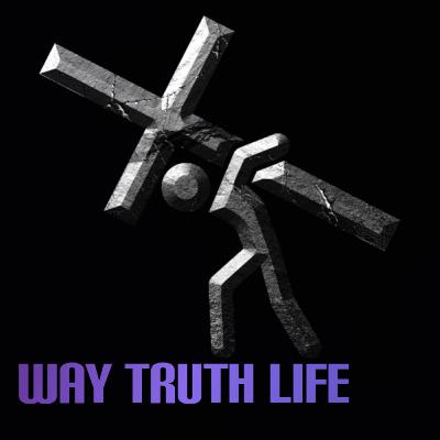 Way Truth Life
