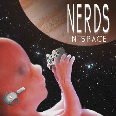 Season 3 :: Episode 7 :: Nerds in Space