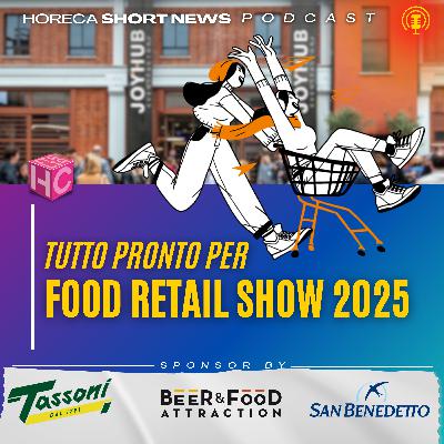 🛒Tutto pronto per Food Retail Show 2025 💬Parla Francesca Zecca - Vice direttore editoriale del Gruppo Food 🎟️Fiera RHO - Milano c’è Golosaria 🍺Fondazione Birra Moretti celebra il decennale 🛒Tutto pronto per Food Retail Show 2025 💬Parla Francesca Zecca - Vice direttore editoriale del Gruppo Food 🎟️Fiera RHO - Milano c’è Golosaria 🍺Fondazione Birra Moretti celebra il decennale