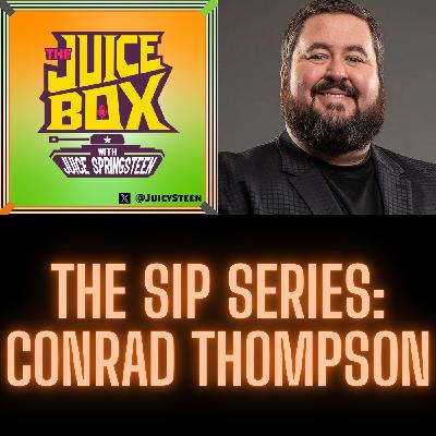 Ep. 179 - The Sip Series: Conrad Thompson (Starrcast Promoter and Podcast Host)