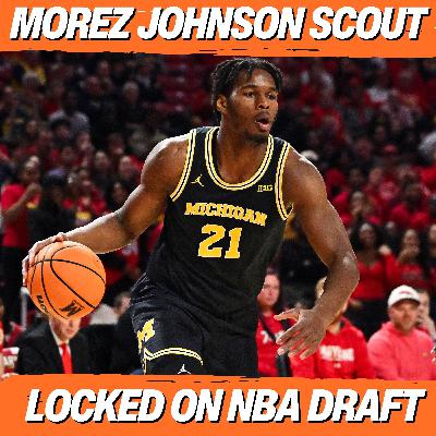 Morez Johnson Jr. will be coveted by every NBA team