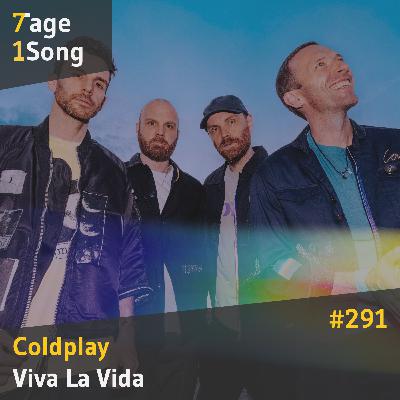 #291 Coldplay - Viva La Vida