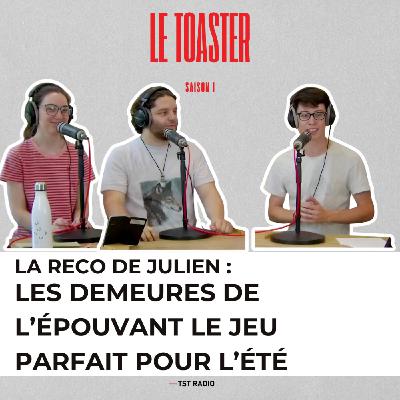 🎙️La reco de Julien : “Les Demeures de l’Épouvante” : le jeu parfait pour vos soirées d’été 🕯️🎲