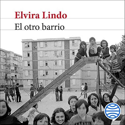 El otro barrio (Audiolibro) | Prueba Gratis