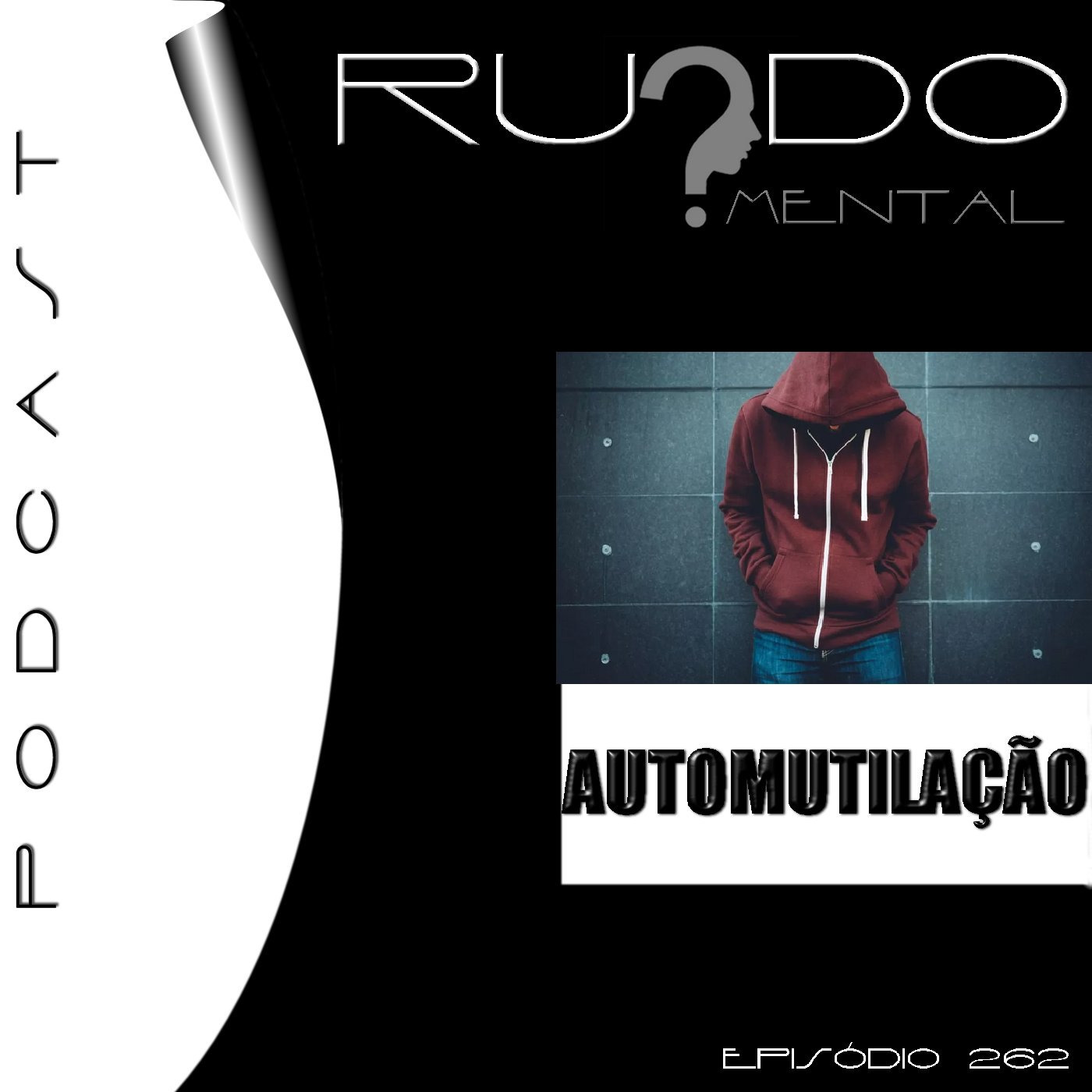 # 262 - Automutilação