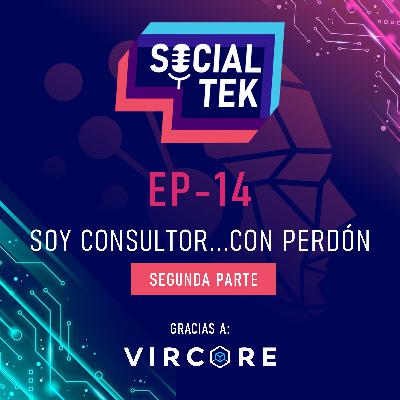 EP14 Soy consultor con perdon con Maria Jose de Tezanos - Parte 2
