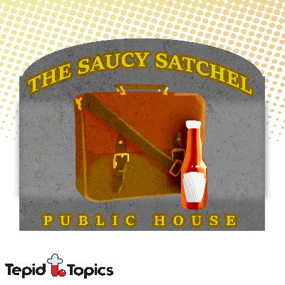 ep. 37 // ketchup, pubs, handbags