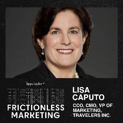 TRAVELER’S INC. EVP Marketing, CCO & CMO, Lisa Caputo