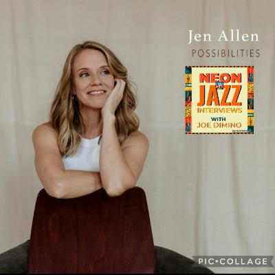 Dynamic Pianist, Composer & Educator Jen Allen on the 2025 Album Possibilities Dynamic Pianist, Composer & Educator Jen Allen on the 2025 Album Possibilities