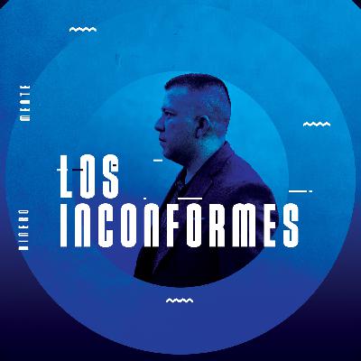 5. Haciendo política con Yair Castro | Los Inconformes 5. Haciendo política con Yair Castro | Los Inconformes