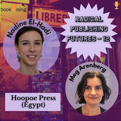 Radical Publishing Futures 12: Hoopoe Fiction