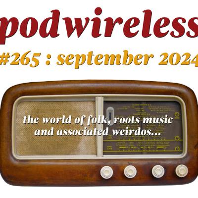 Podwireless 265 September 2024