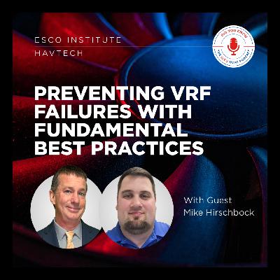 Preventing VRF Failures with Fundamental Best Practices- Mike Hirschbock