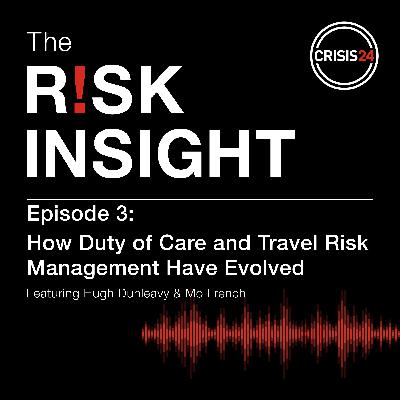 How Duty of Care and Travel Risk Management Have Evolved