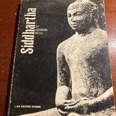81: James Gomes re-reads the spiritual classic Siddhartha 81: James Gomes re-reads the spiritual classic Siddhartha