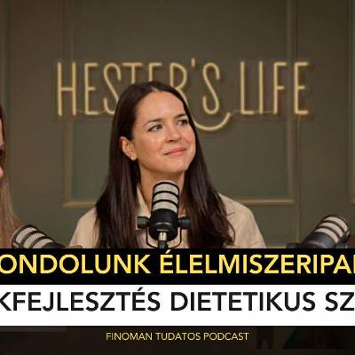 60. Adás - MIT GONDOLUNK AZ ÉLELMISZERIPARRÓL? TERMÉKFEJLESZTÉS DIETETIKUS SZEMMEL