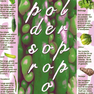 #6 Poldersopropo - Smaken en verhalen van de tropische kassen in Amsterdam West #6 Poldersopropo - Smaken en verhalen van de tropische kassen in Amsterdam West