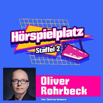 Folge 3: Oliver Rohrbeck, die Stimme von Justus Jonas von „Die drei ???“ Folge 3: Oliver Rohrbeck, die Stimme von Justus Jonas von „Die drei ???“