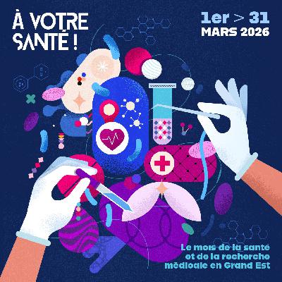 À votre Santé ! en mars 2026 en Alsace