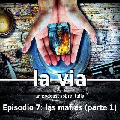Via della Mafia (parte 1) Via della Mafia (parte 1)