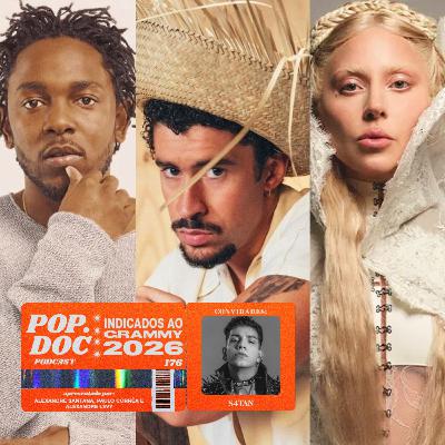 176 - Indicados ao Grammy 2026 (Com S4TAN)