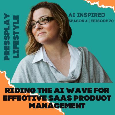 Riding the AI Wave for Effective SaaS Product Management