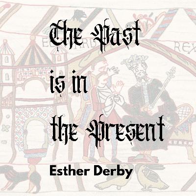 The Past is in the Present