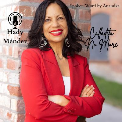 Calladita No More Calladita No More