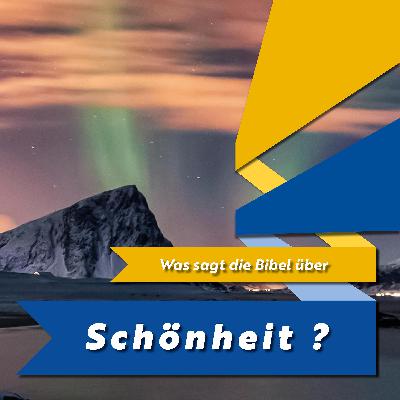 Schönheit liegt im Auge… Gottes?! Schönheit liegt im Auge… Gottes?!