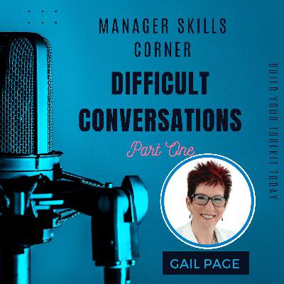 Difficult Conversations Part One
