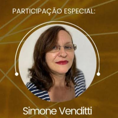#4: Como as terapias integrativas podem contribuir para o autoconhecimento? | Economia Divina com Simone Venditti