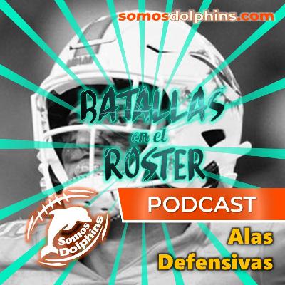 103. Batallas en el Roster 2022 - Alas Defensivas