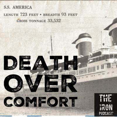 Death over comfort