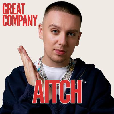 AITCH: I LOST FRIENDS CHASING SUCCESS