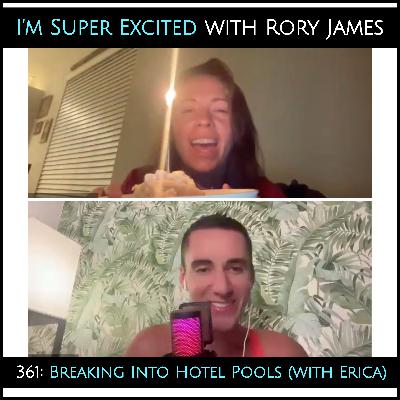 Breaking Into Hotel Pools (with Erica)