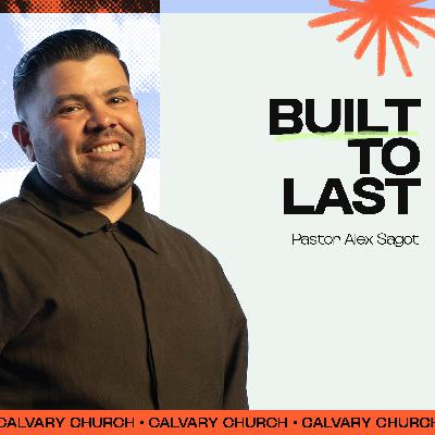 Built to Last | Steadfast Series