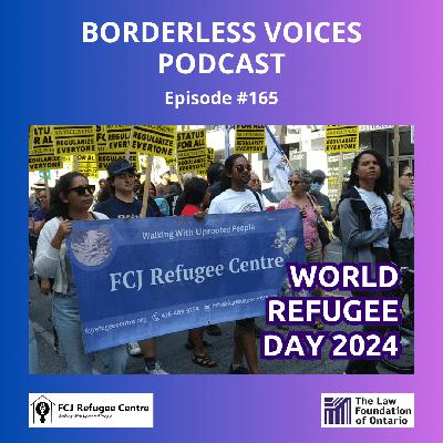 Episode #165: World Refugee Day 2024 Episode #165: World Refugee Day 2024