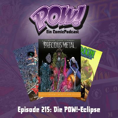 Ep. 215: Die POW!-Eclipse Ep. 215: Die POW!-Eclipse