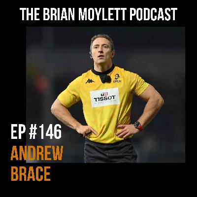 Andrew Brace - What It's Like Referring The Biggest Test Matches