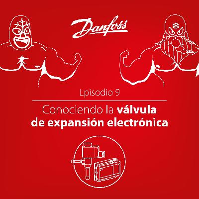 Conociendo la Válvula de Expansión Electrónica
