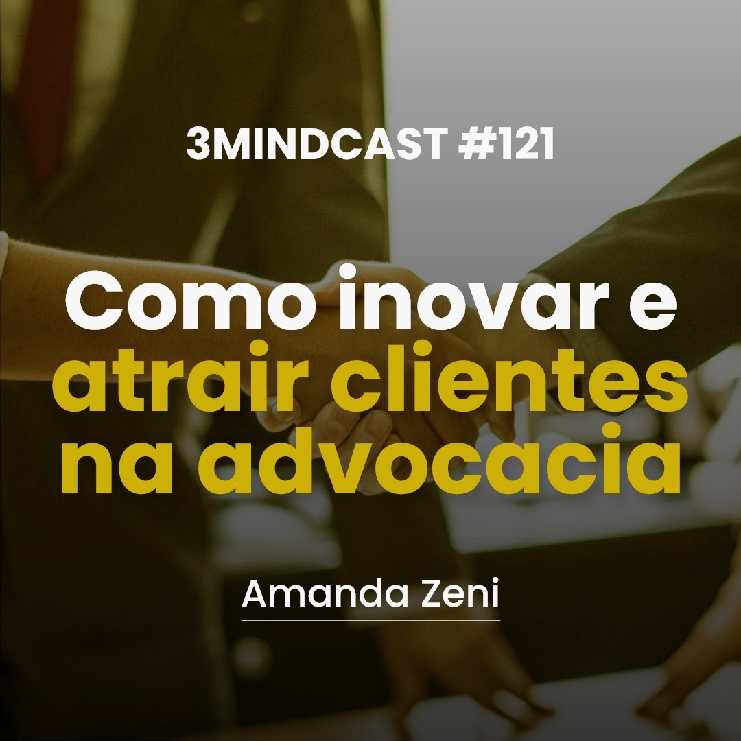 #121 Inovação e atração de clientes nos escritório de advocacia episode artwork