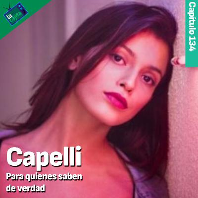 La Cajita | Capítulo 134 (4x35) | Capelli, para quienes saben de verdad
