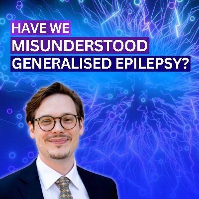 Rethinking Generalised Epilepsy Networks and Deep Brain Stimulation - Dr. Frederic Schaper