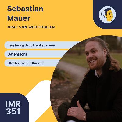 IMR351: Leistungs- und Notendruck entspannt begegnen, Corona-Ref, Datenrecht, AI Act, strategische Datenschutzklagen IMR351: Leistungs- und Notendruck entspannt begegnen, Corona-Ref, Datenrecht, AI Act, strategische Datenschutzklagen
