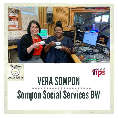 ENGLISH BREAKFAST - Vera Sompon, Empowing African Dispora