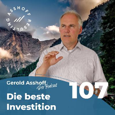 #107 Die beste Investition