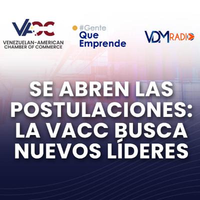 🎙️ Liderazgo que Transforma: La VACC Abre Postulaciones para Nuevos Líderes