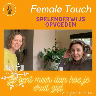 Female Touch -special met Aura Bakker Female Touch -special met Aura Bakker