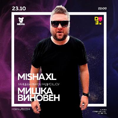 MISHA XL - MISHKA VINOVEN 372 - DFM LIVE MIX #372